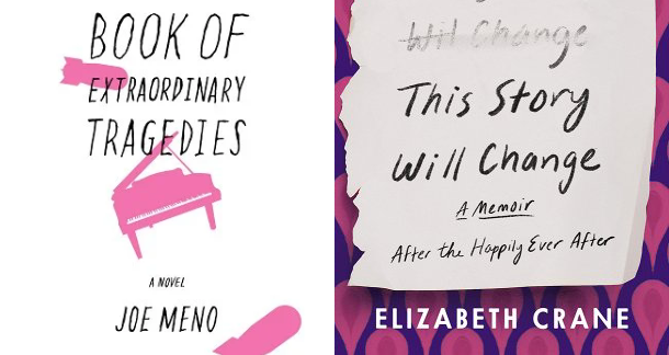 "This Story Will Change" by Elizabeth Crane and "Book of Extraordinary Tragedies