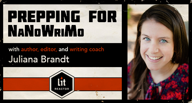 Prepping for NaNoWriMo with Juliana Brandt
