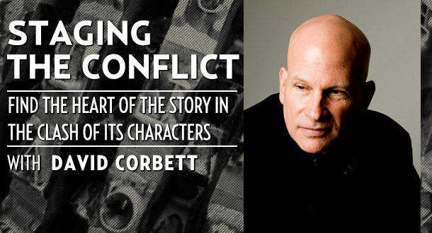 Staging the Conflict with David Corbett