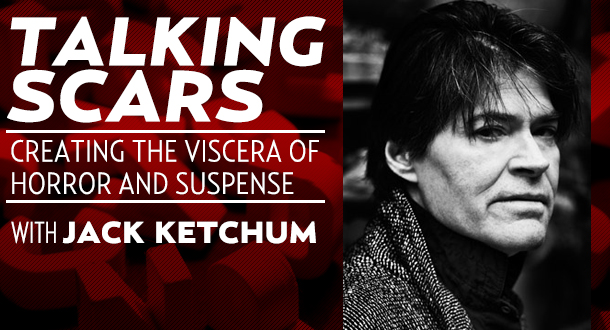 Talking Scars with Jack Ketchum