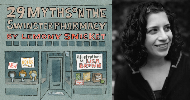 10 Questions with "29 Myths on the Swinster Pharmacy" illustrator Lisa Brown