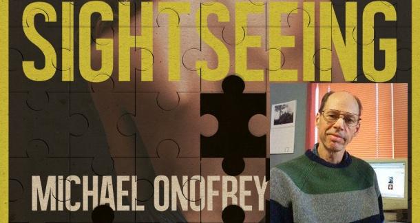 Interview with Michael Onofrey, Author of Sightseeing 