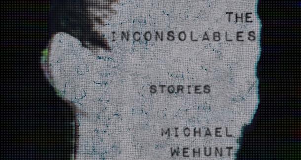 Book Response: "The Inconsolables" by Michael Wehunt