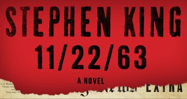 '11/22/63' by Stephen King 
