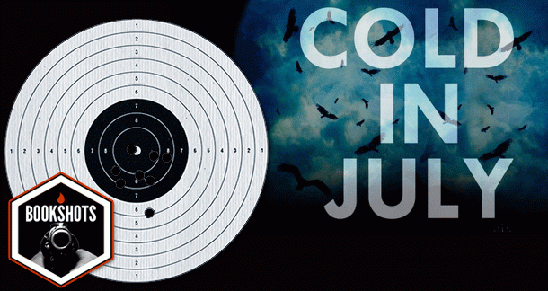 Bookshots: 'Cold in July' by Joe R. Lansdale