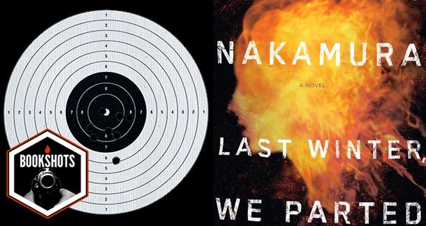 Bookshots: 'Last Winter We Parted' by Fuminori Nakamura