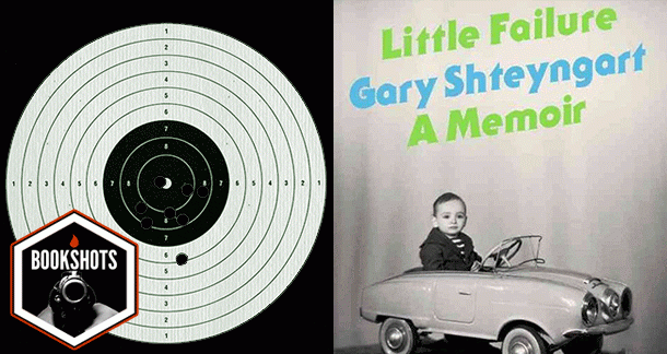 Bookshots: 'Little Failure: A Memoir' by Gary Shteyngart