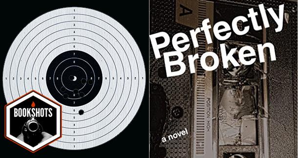 Bookshots: 'Perfectly Broken' by Robert Burke Warren
