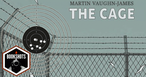 Bookshots: "The Cage" by Martin Vaughn-James