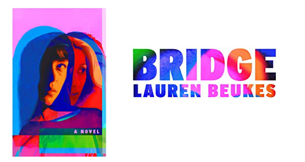 "Bridge"  by Lauren Beukes
