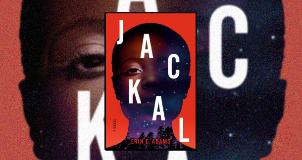 Review: "Jackal" by Erin E. Adams
