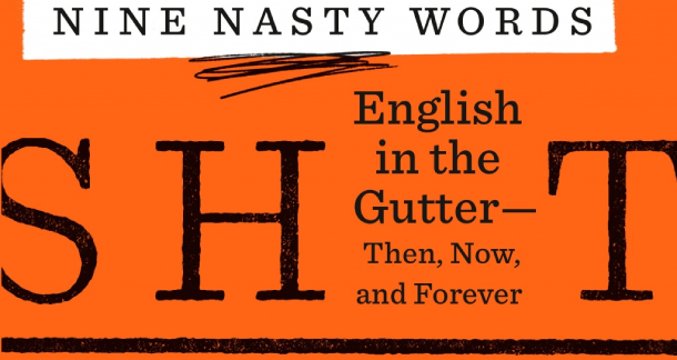 "Nine Nasty Words" by John McWhorter