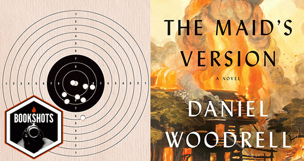 Bookshots: 'The Maid's Version' by Daniel Woodrell
