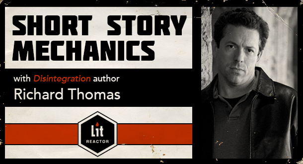 Short Story Mechanics with Richard Thomas