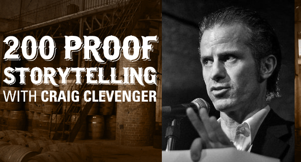 200 Proof Storytelling With Craig Clevenger