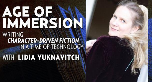 Age of Immersion with Lidia Yuknavitch