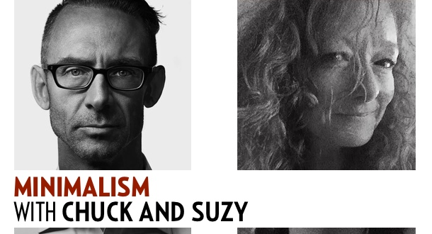 Minimalism with Chuck and Suzy