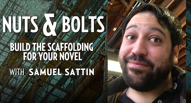 Nuts &amp; Bolts with Samuel Sattin - August 2013