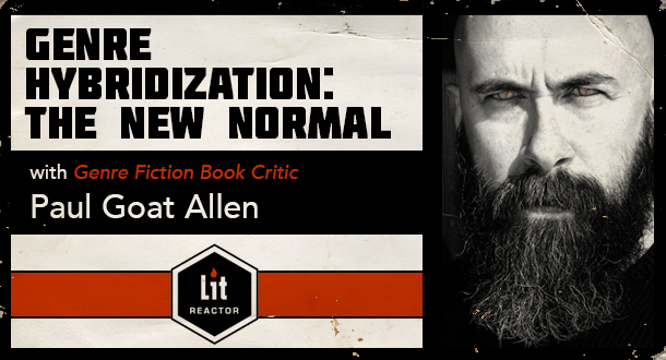 Genre Hybridization: The New Normal with Paul Goat Allen