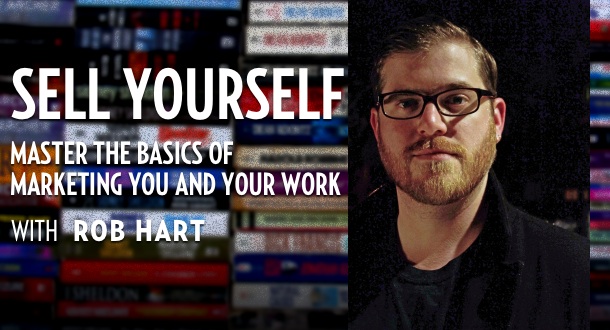 Sell Yourself with Rob Hart