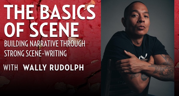 The Basics of Scene with Wally Rudolph