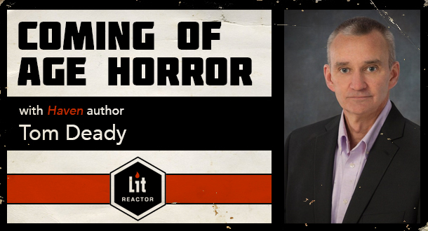 End of Innocence: Writing Coming of Age Horror with Tom Deady