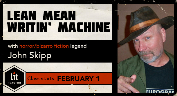Lean, Mean Writin&#039; Machine with John Skipp