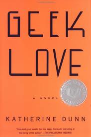 'Geek Love' by Katherine Dunn