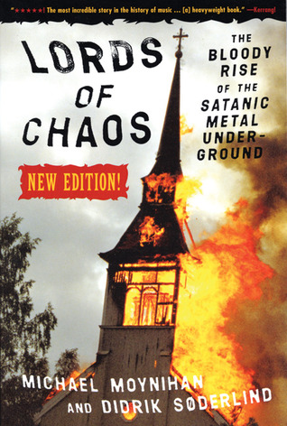 'Lords of Chaos'
