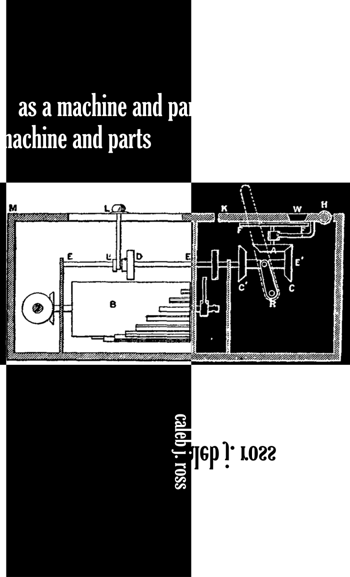 As A Machine in Parts' by Caleb Ross