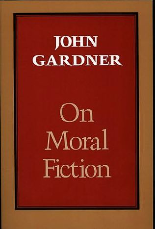 'On Moral Fiction' by John Gardner